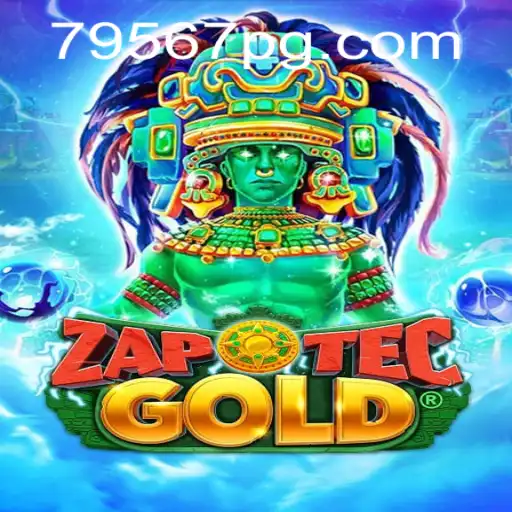 Exploring ZapOtecGold: A New Adventurous Casino Game on 79567.com
